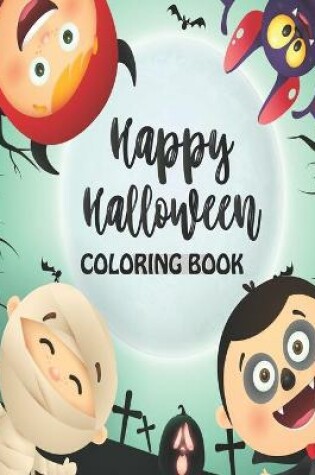 Cover of Happy Halloween coloring book