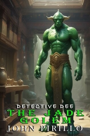 Cover of Detective Dee, the Jade Golem