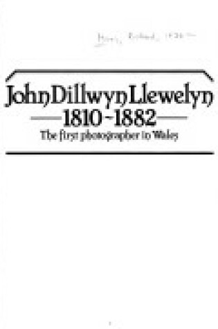 Cover of Llewelyn, John Dillwyn, 1810-82