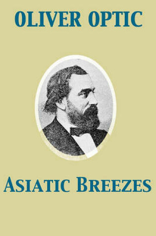 Cover of Asiatic Breezes Students on the Wing