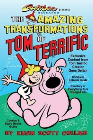 Cover of The Amazing Transformations of Tom Terrific
