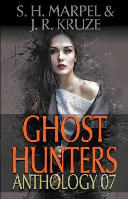 Book cover for Ghost Hunters Anthology 07
