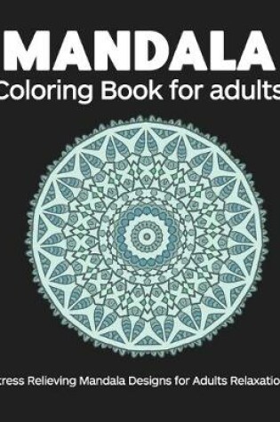 Cover of Coloring Book For Adults