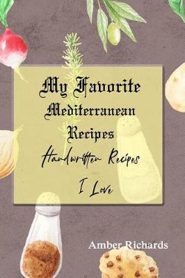 Book cover for My Favorite Mediterranean Recipes
