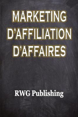 Book cover for Marketing d'affiliation d'affaires