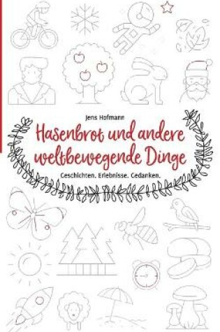 Cover of Hasenbrot und andere weltbewegende Dinge