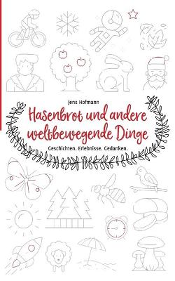 Book cover for Hasenbrot und andere weltbewegende Dinge