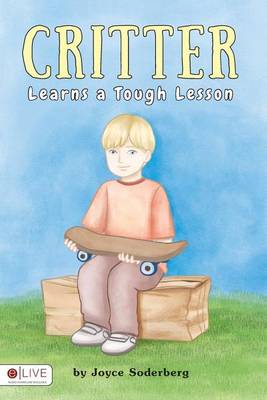 Book cover for Critter Learns a Tough Lesson