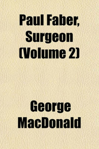 Cover of Paul Faber, Surgeon (Volume 2)