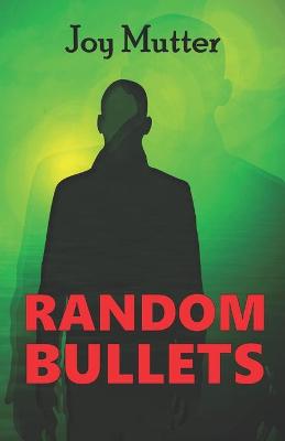Book cover for Random Bullets