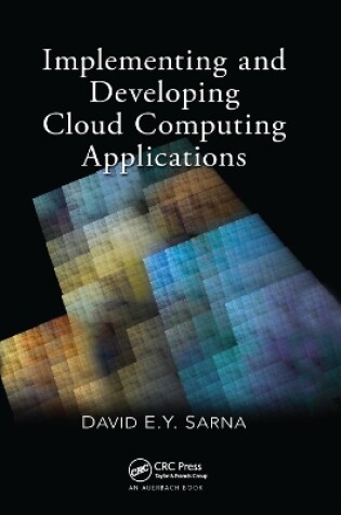 Cover of Implementing and Developing Cloud Computing Applications