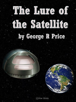 Book cover for The Lure of the Satellite