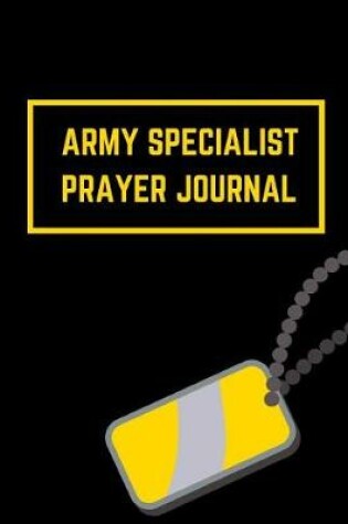 Cover of Army Specialist Prayer Journal