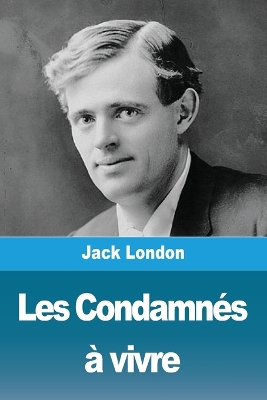 Book cover for Les Condamn�s � vivre