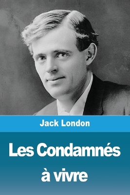 Book cover for Les Condamnés à vivre