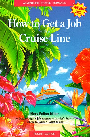 Book cover for How to Get a Job with a Cruise Line