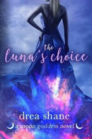 Cover of The Luna's Choice