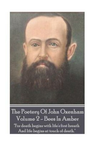 Cover of The Poetry Of John Oxenham - Volume 2