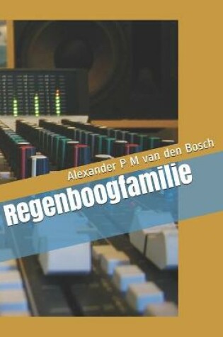 Cover of Regenboogfamilie