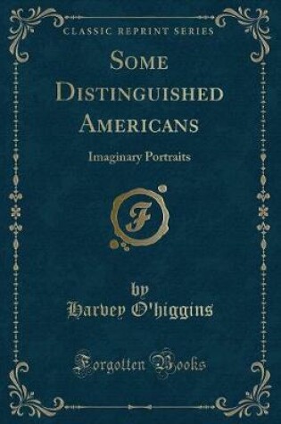 Cover of Some Distinguished Americans