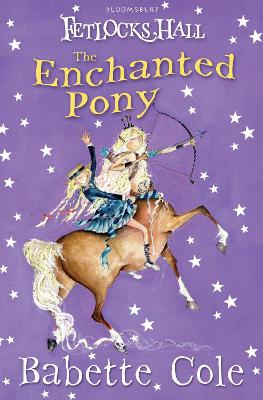 Book cover for Fetlocks Hall 4: The Enchanted Pony