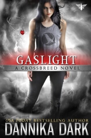 Cover of Gaslight (Crossbreed Series Book 4)