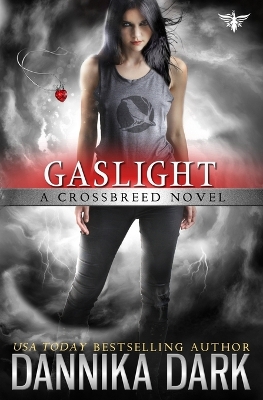 Book cover for Gaslight (Crossbreed Series Book 4)