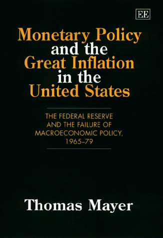 Book cover for Monetary Policy and the Great Inflation in the United States