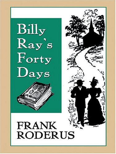 Book cover for Billy Ray's Forty Days