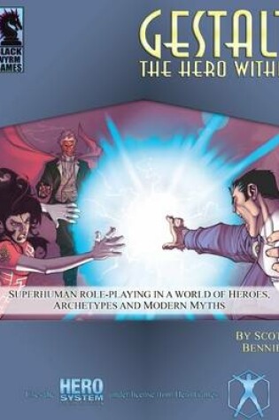 Cover of Gestalt: The Hero Within (Hero System): Superhuman Role-playing in a World of Heroes, Archetypes and Modern Myths