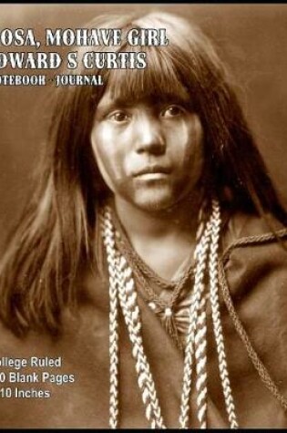 Cover of Mosa, Mohave Girl - Edward S Curtis - Noteback-Journal