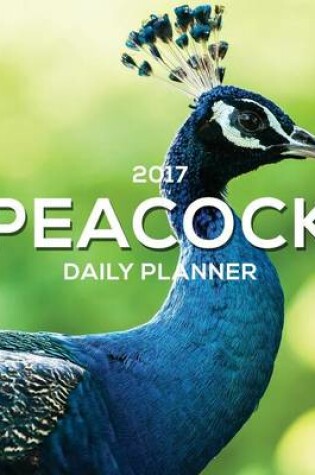 Cover of 2017 Peacock Daily Planner