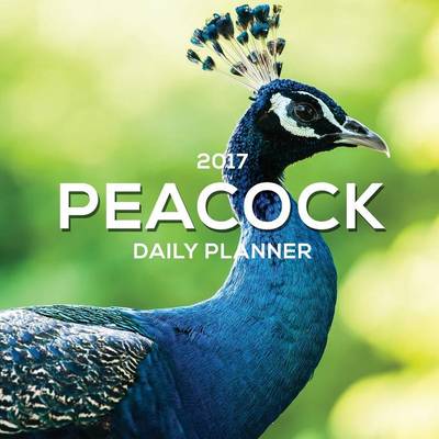 Book cover for 2017 Peacock Daily Planner
