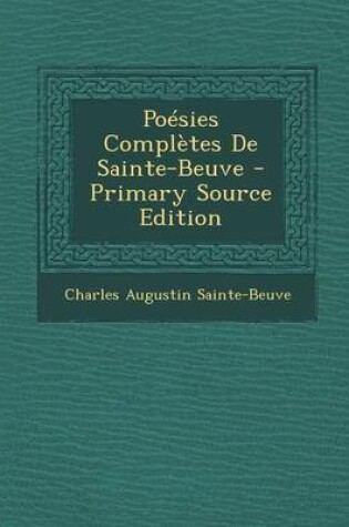 Cover of Poesies Completes de Sainte-Beuve