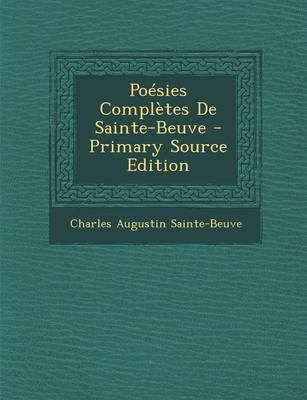 Book cover for Poesies Completes de Sainte-Beuve