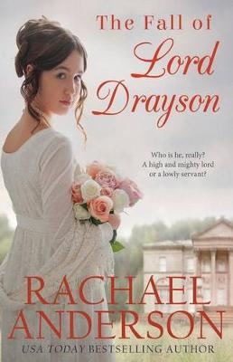 The Fall of Lord Drayson by Rachael Anderson