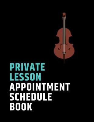 Book cover for Private Lesson Appointment Schedule Book