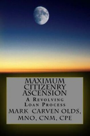 Cover of Maximum Citizenry Ascension