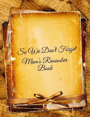 Book cover for So We Don't Forget