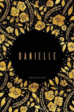 Cover of Composition Notebook - Danielle