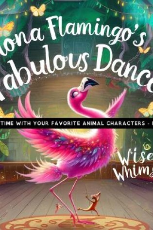 Cover of Fiona Flamingo's Fabulous Dance