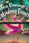Book cover for Fiona Flamingo's Fabulous Dance