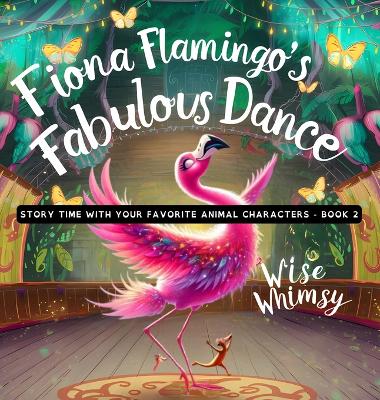 Book cover for Fiona Flamingo's Fabulous Dance