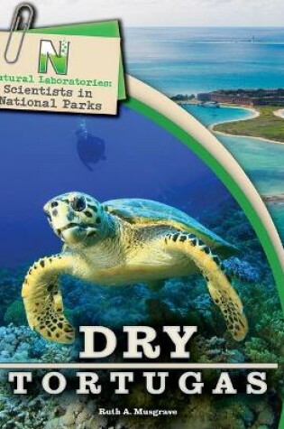 Cover of Natural Laboratories: Scientists in National Parks Dry Tortugas