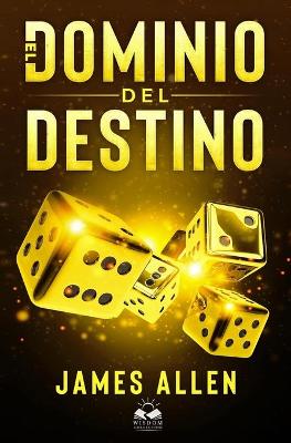 Book cover for El Dominio del Destino