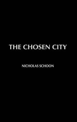 Cover of The Chosen City