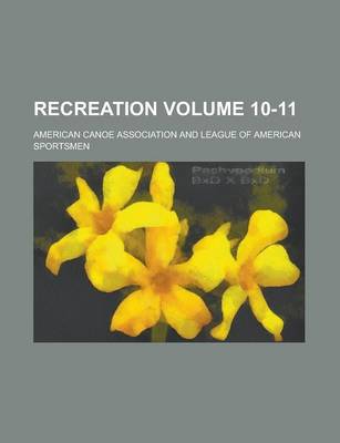 Book cover for Recreation Volume 10-11