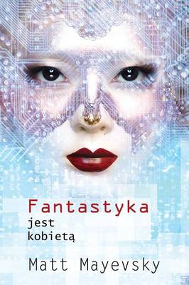 Book cover for Fantastyka Jest Kobiet