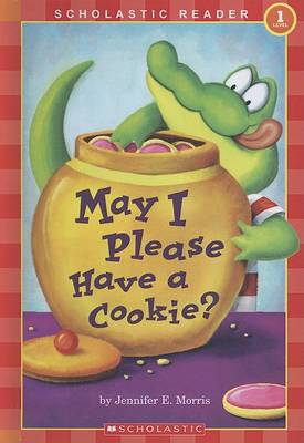 Book cover for May I Please Have a Cookie?