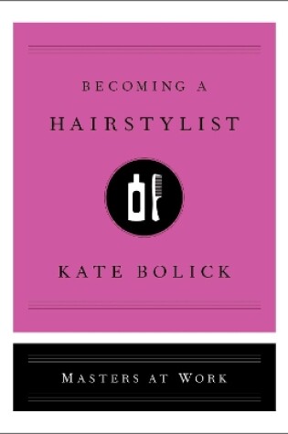 Cover of Becoming a Hairstylist